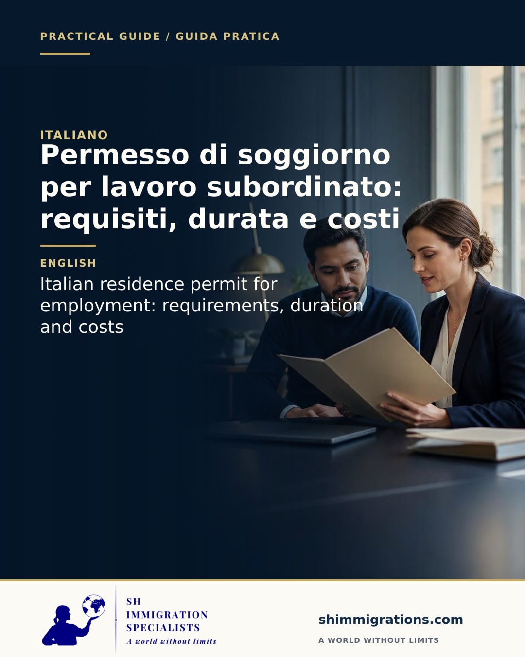 Permesso di soggiorno per lavoro subordinato in Italia: requisiti, durata e costi