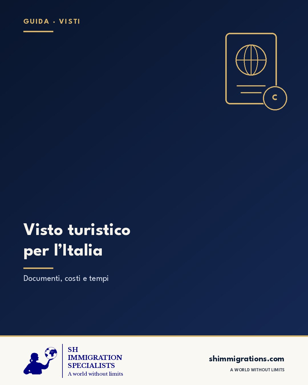 Visto turistico per l’Italia: guida SH Immigration Specialists