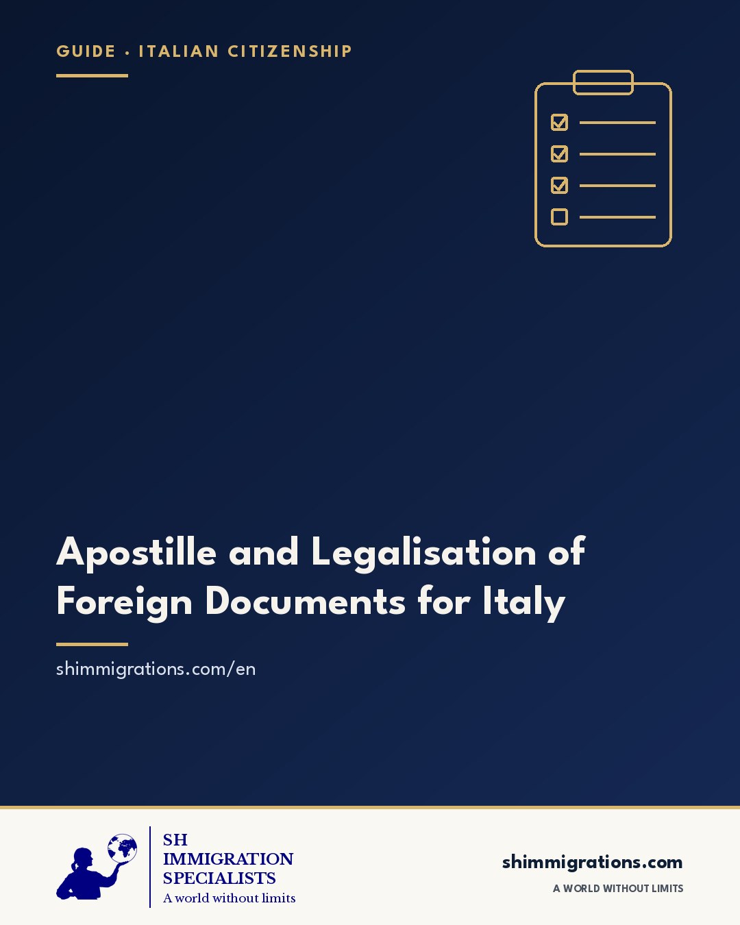 Apostille and Legalisation of Foreign Documents for Italy