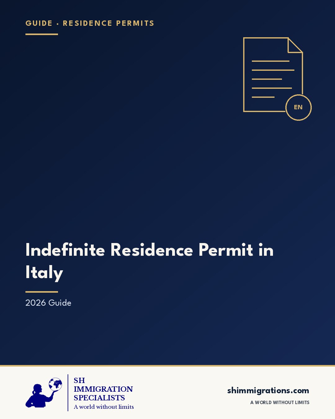 Indefinite Residence Permit in Italy: 2026 Guide