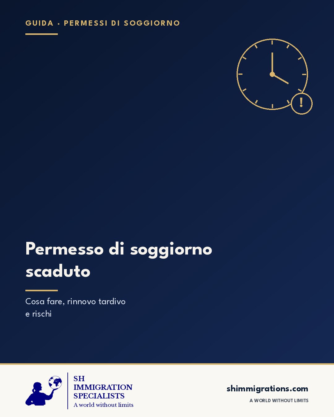 Permesso di soggiorno scaduto: cosa fare, rinnovo tardivo e rischi