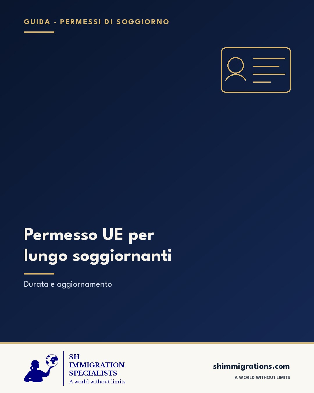 Permesso UE per lungo soggiornanti: guida SH Immigration Specialists