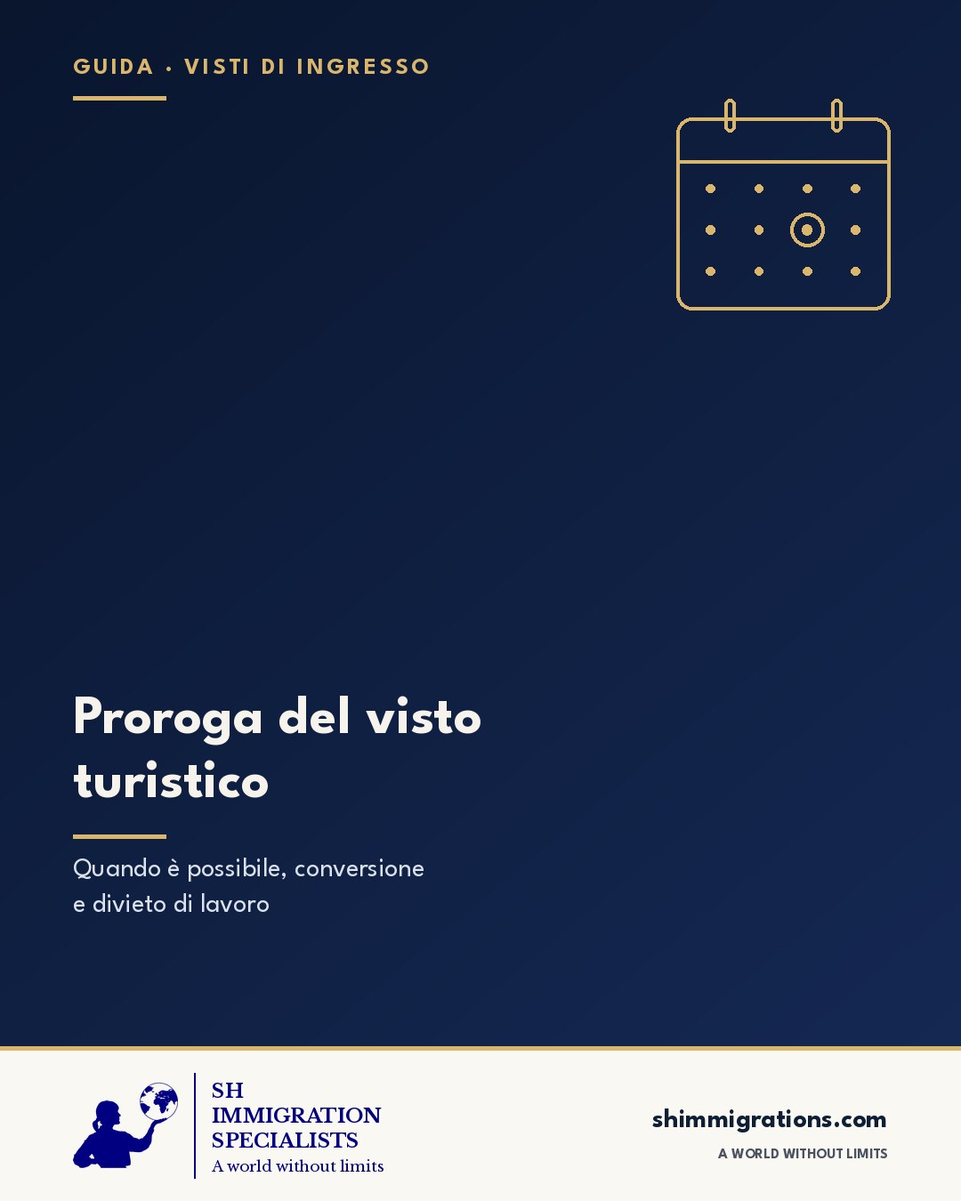 Proroga del visto turistico: guida SH Immigration Specialists
